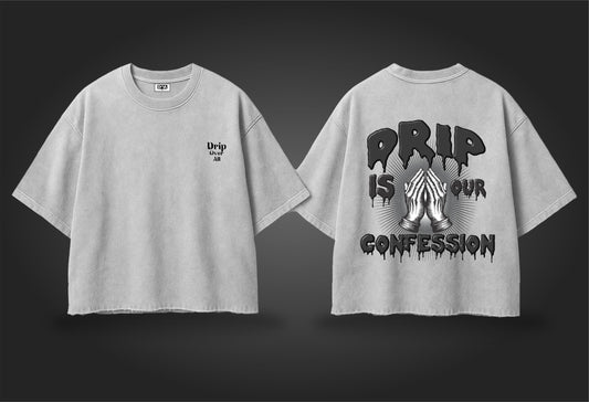 Pray & Drip – Confession Graphic Tee