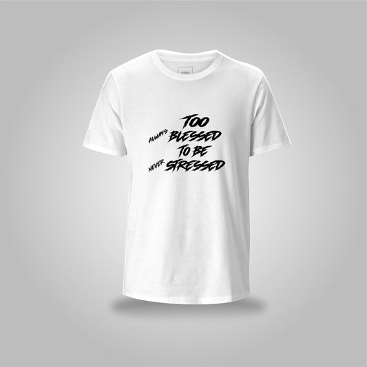 DOA “Too Blessed To Be Stressed” Tee